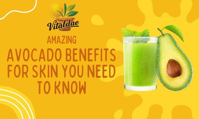 Amazing Avocado Benefits for Skin You Need to Know